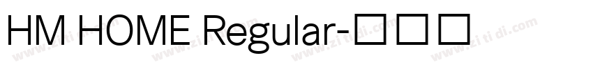HM HOME Regular字体转换